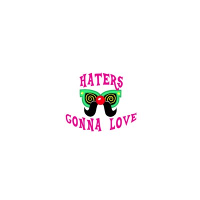 Haters gonna love